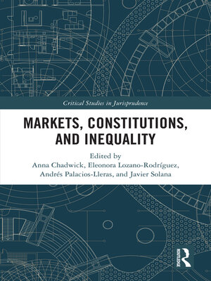 cover image of Markets, Constitutions, and Inequality